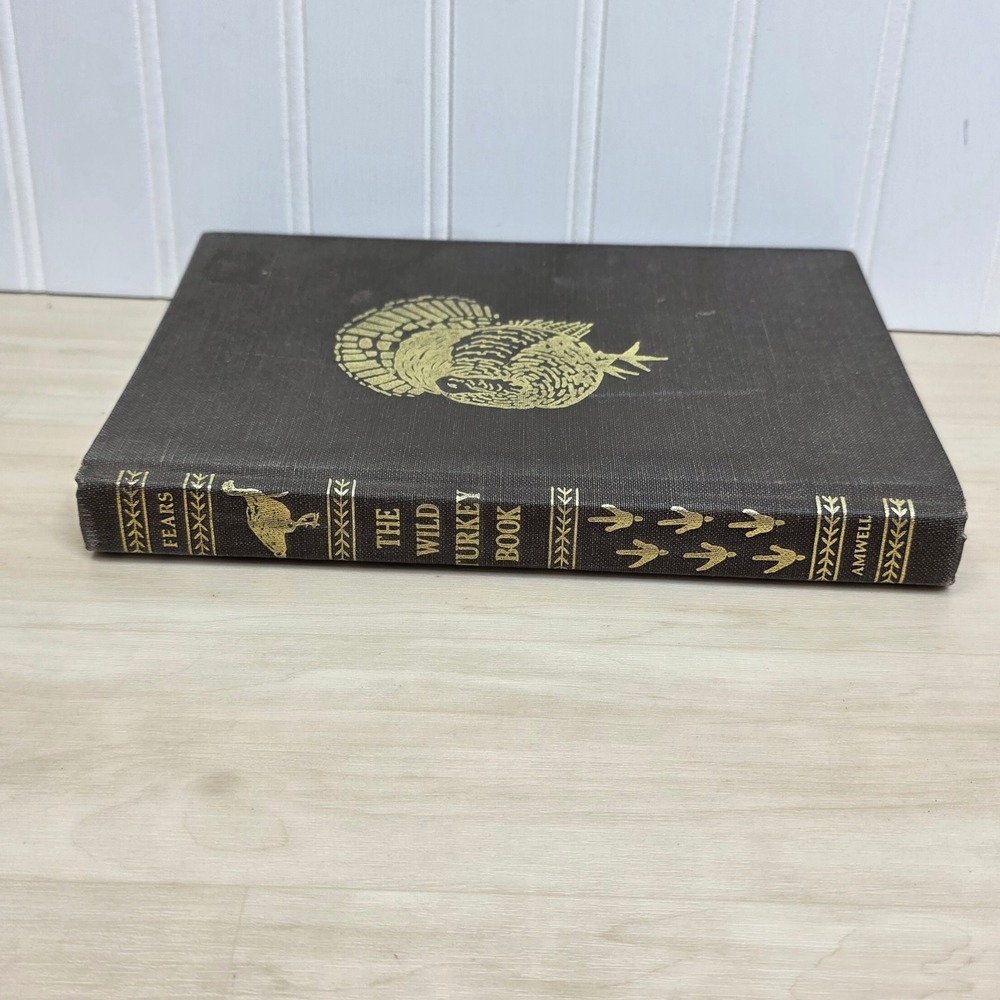 The Wild Turkey Book Anthology J Wayne Fears Amwell Press 1982 Hardcover Gilt - Picture 2 of 13